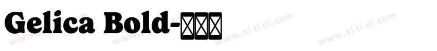Gelica Bold字体转换